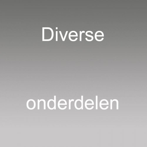 Diverse Onderdelen (DIVERS) -  - Losse onderdelen